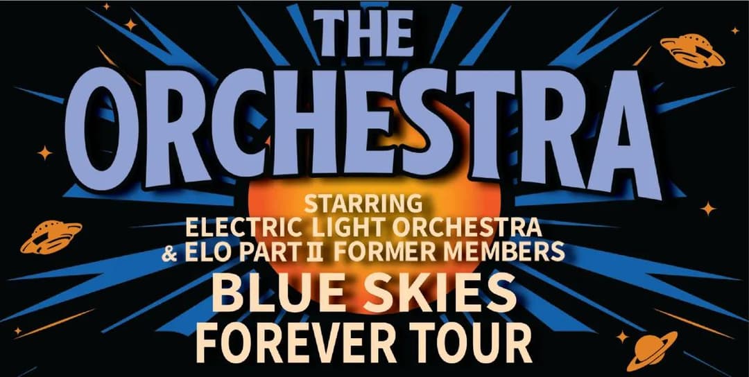 THE ORCHESTRA starring ELO & ELO Part II Former Members