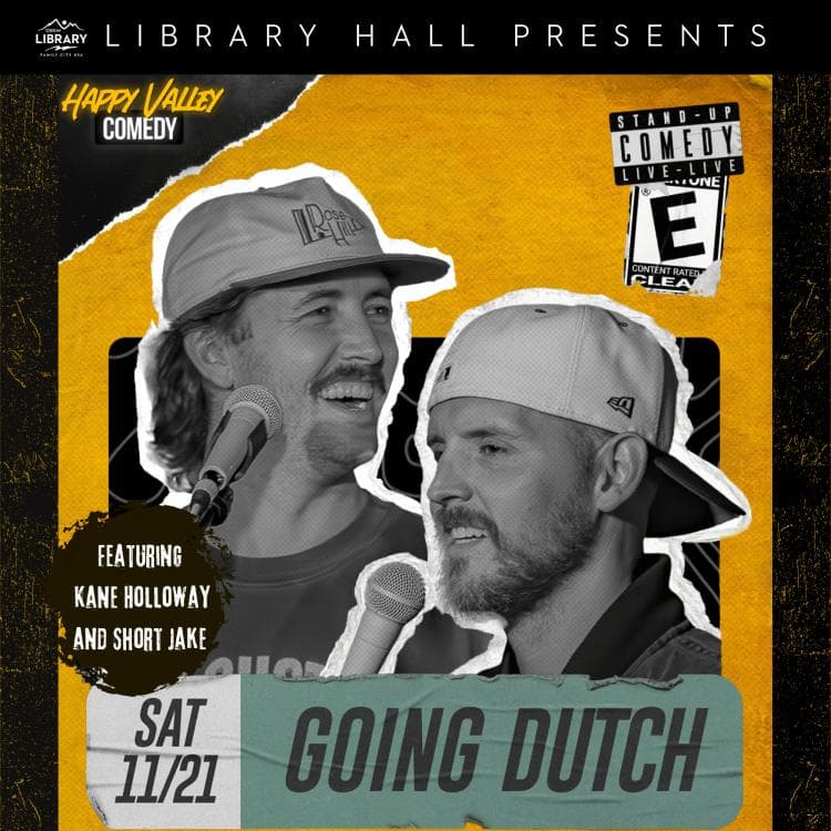Image for event: Library Hall Presents: Happy Valley Comedy: Going Dutch with Kane Holloway and Short Jake