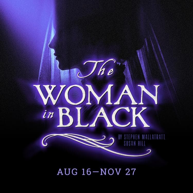 Image for event: The Woman in Black
