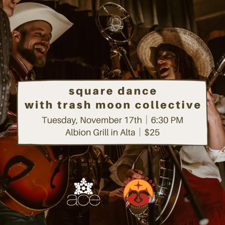 Square Dance with Trash Moon Collective