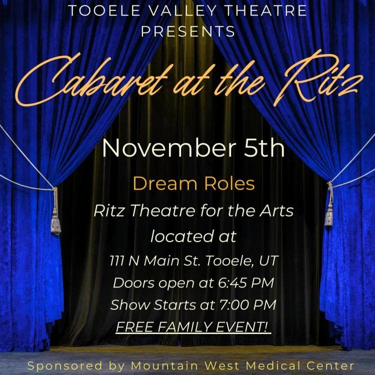 Image for event: Tooele Valley Theatre Cabaret: Dream Roles