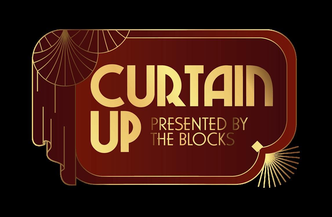 Image for event: Curtain Up