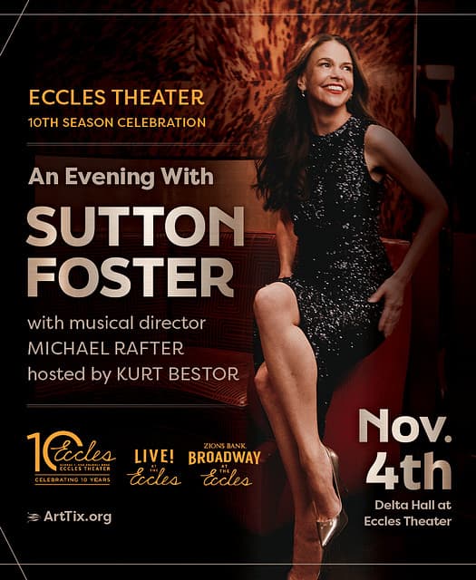 Image for event: Eccles Theater 10th Season Celebration: An Evening With Sutton Foster