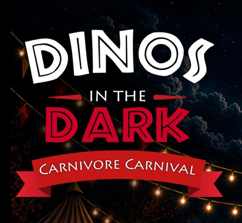 Image for event: 2026 Dinos in the Dark: Carnivore Carnival