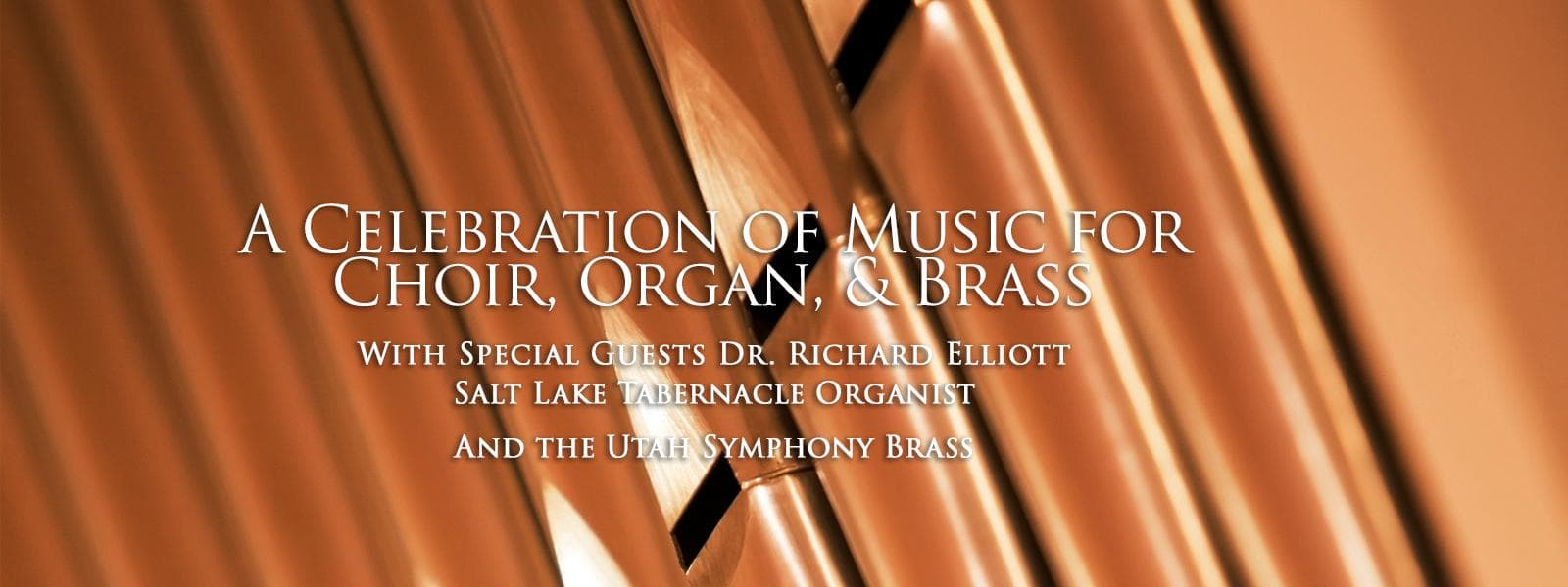 Image for event: A Celebration of Music for Choir, Organ, & Brass