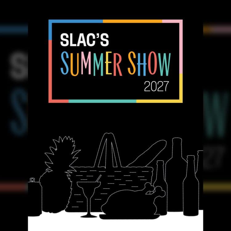 Image for event: SLAC's Summer Show 2027