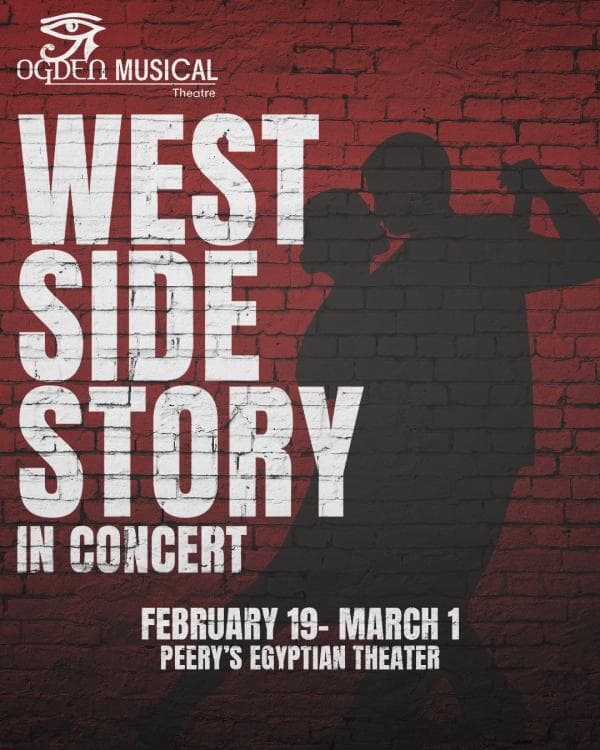 Ogden Musical Theatre Presents: West Side Story - In Concert
