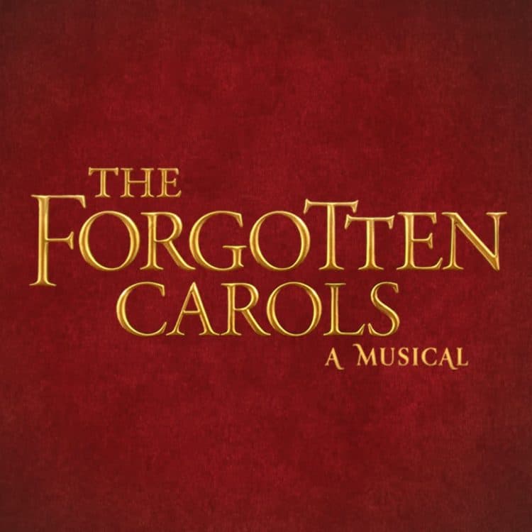 Image for event: The Forgotten Carols Musical - 2026