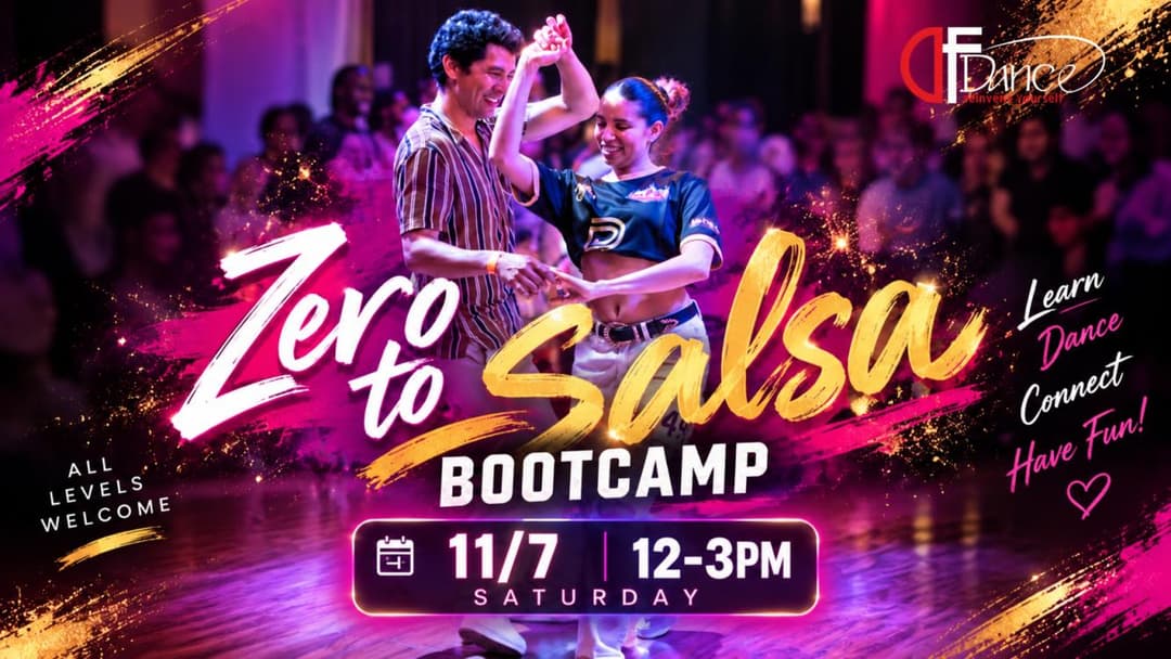 Zero to Salsa Beginner Bootcamp