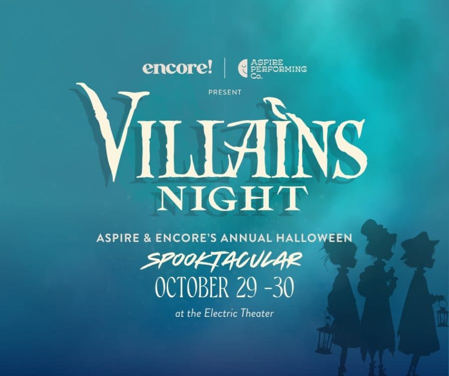Image for event: ENCORE Presents: Aspire: Villains Night