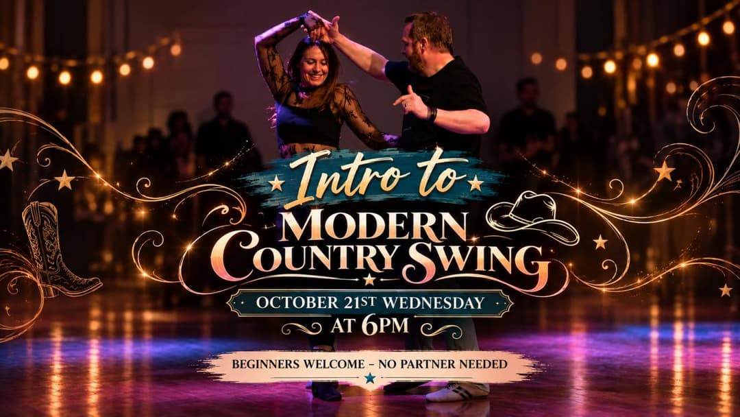Intro to Modern Country Swing! No experience, no partner needed (CANCELLED)