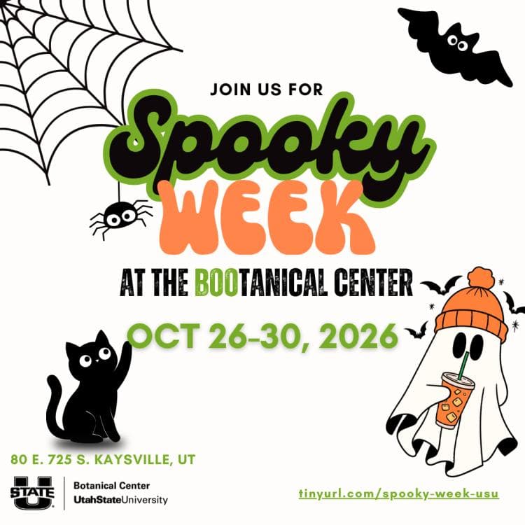 Spooky Week at the USU BOOtanical Center