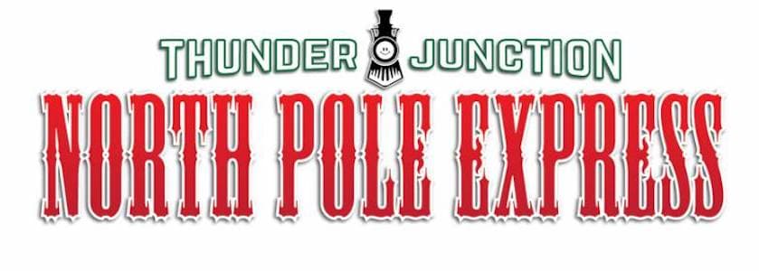 Thunder Junction's North Pole Express 2026