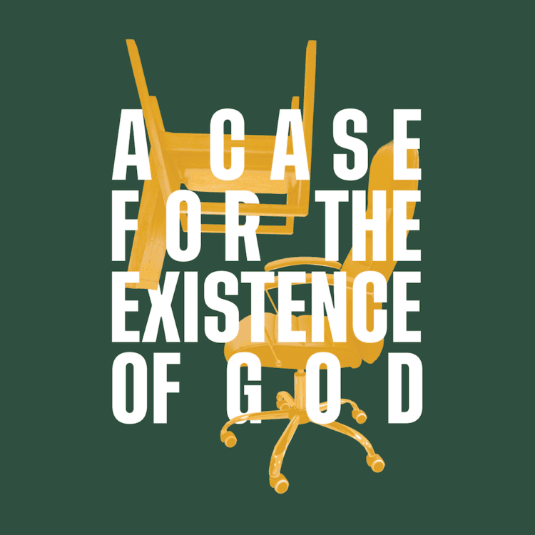A Case for the Existence of God