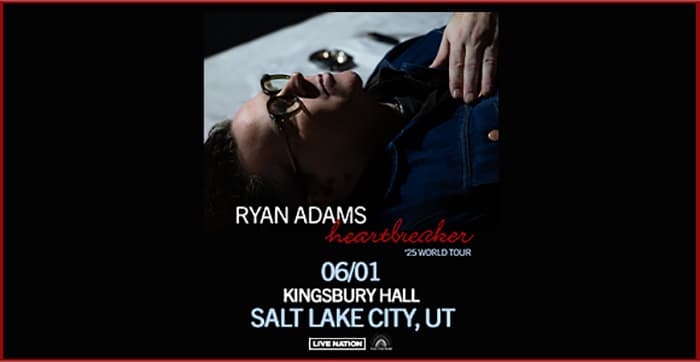 Ryan Adams: Heartbreaker ’25 World Tour