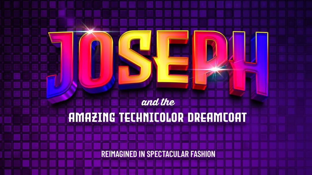 Joseph & the Amazing Technicolor Dreamcoat