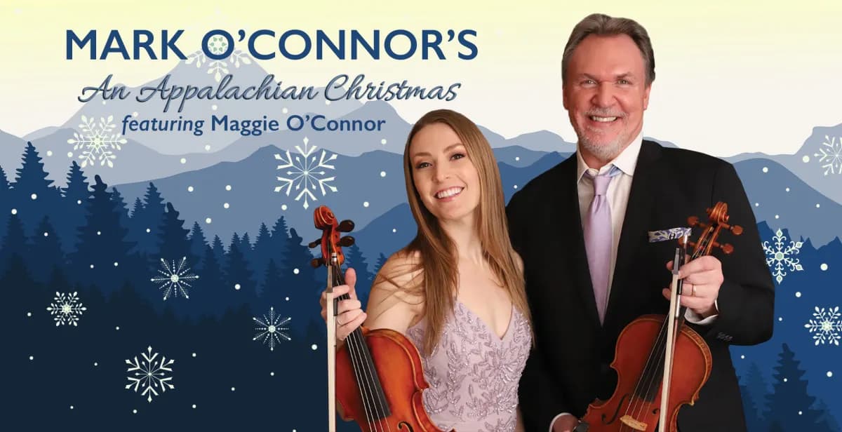 Image for event: Mark O'Connor's An Appalachian Christmas