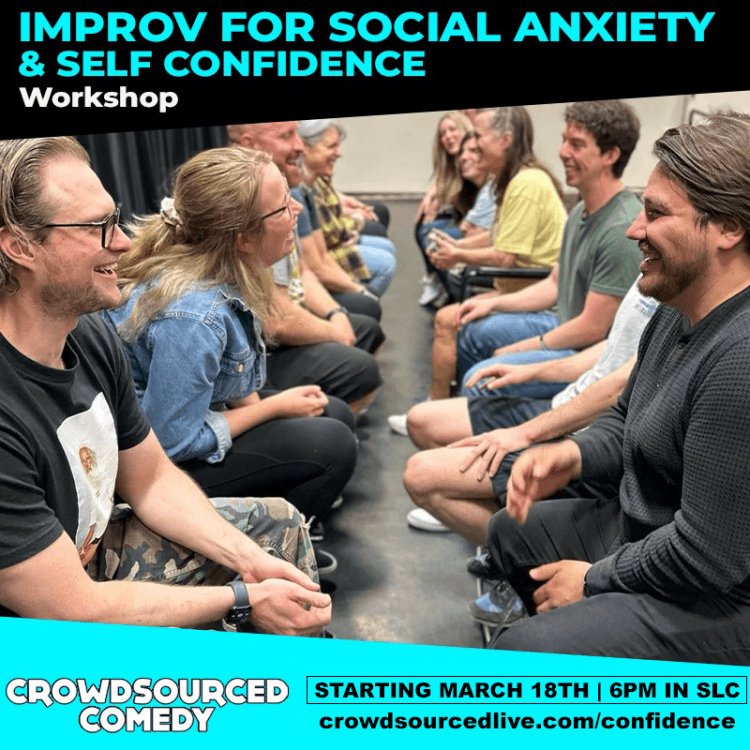 Build Confidence & Beat Social Anxiety with Improv