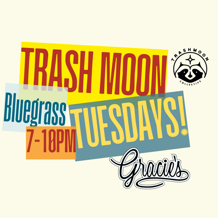 Gracie's Bluegrass Tuesdays