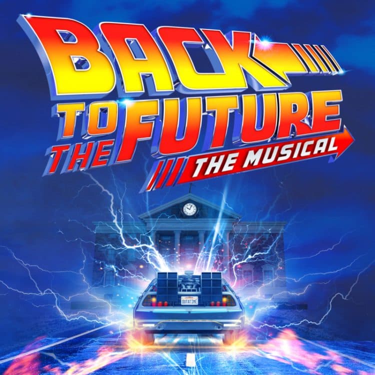 Image for event: Back to the Future the Musical