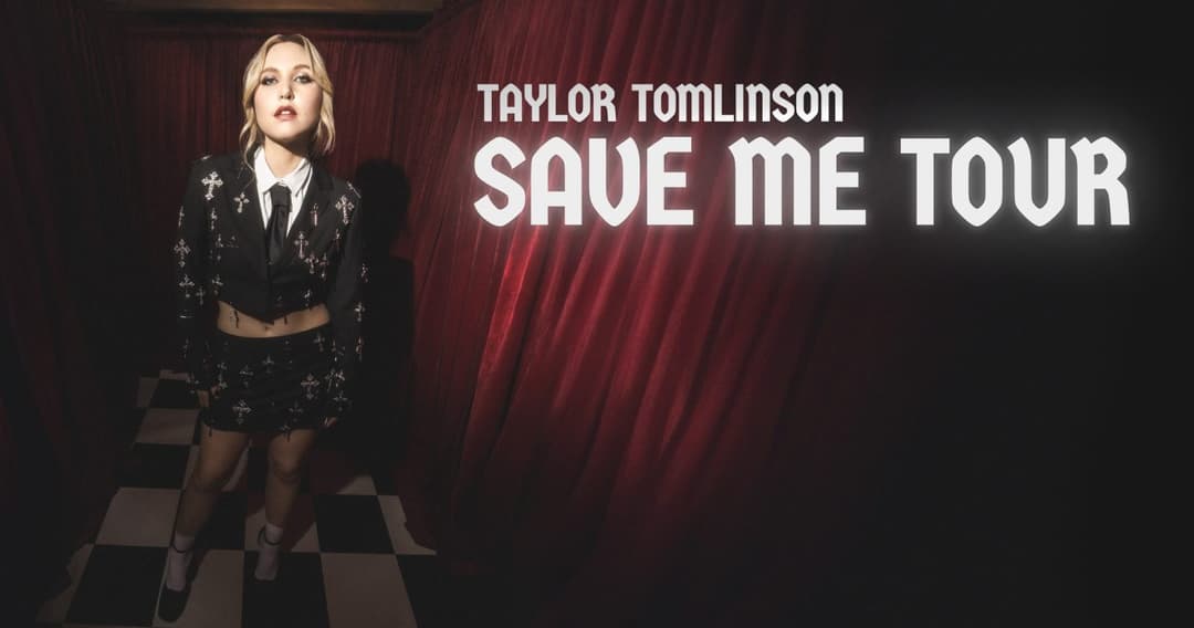 Taylor Tomlinson: The Save Me Tour