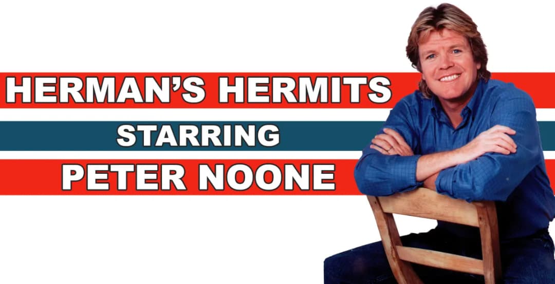 Herman's Hermits starring Peter Noone