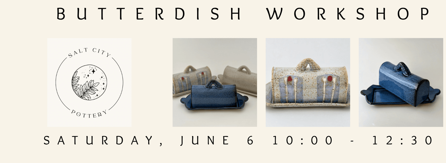 Image for event: Butter Dish Workshop