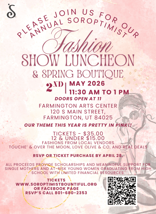 Soroptimist International of Bountiful 2026 Fashion Show Luncheon & Spring Boutique